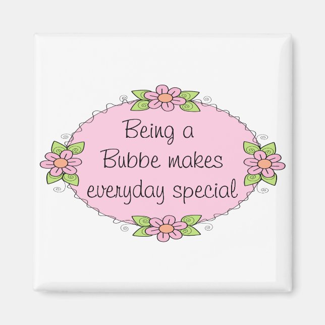 Att vara en Bubbe gör varje dag speciell Magnet (Framsidan)