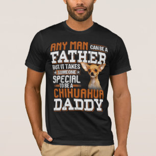 Att vara en Chihuahua-pappa T Shirt