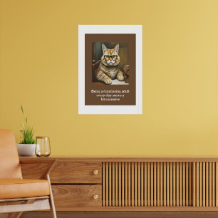 Att vara en fungerande Vuxen varje dag verkar vara Poster