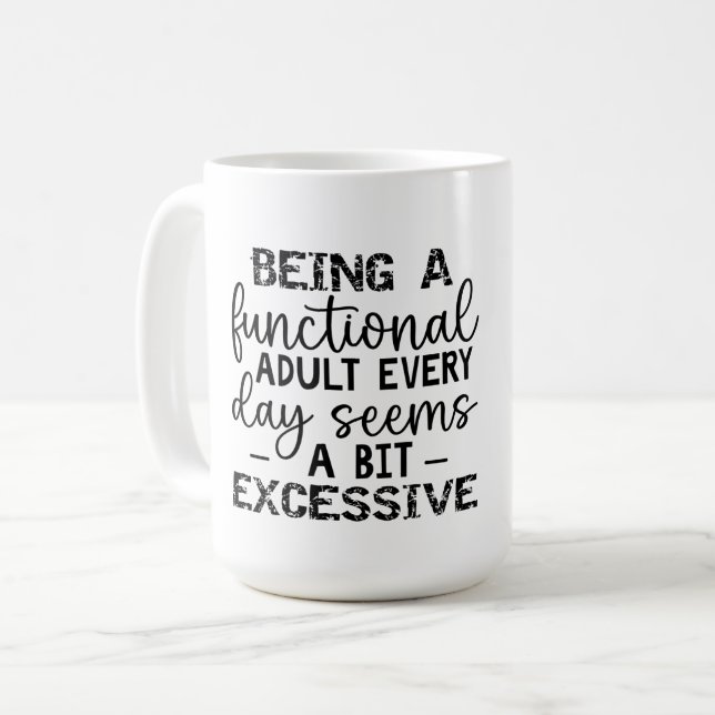Att vara en funktionsduglig Vuxen varje dag verkar Kaffemugg (Framsida vänster)