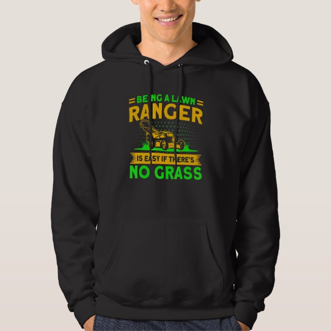 Att Vara En Gräsklippare Är Lätt Trädgårdsskötsel Hoodie (Framsida)