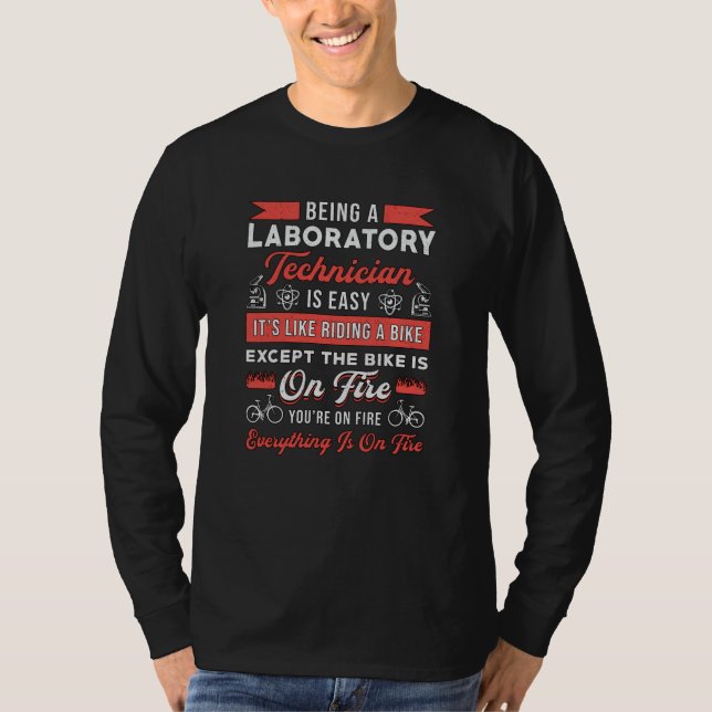 Att vara en laboratorieteknisk vetenskapsman, lab  t shirt (Framsida)