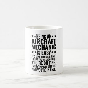 Att vara en luftfartygsmekanism är enkelt. kaffemugg