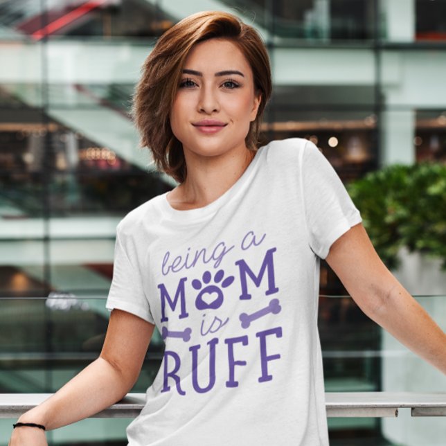 Att vara en Mamma är en ruff T Shirt (being a mom is ruff t-shirt)
