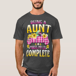 Att vara en Moster gör mitt liv till en fullkomlig T Shirt