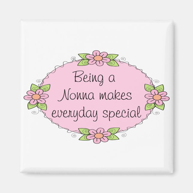 Att vara en Nonna gör varje dag speciell Magnet (Framsidan)