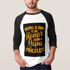 Att vara en pappa är ovärderligt Svart Gult Fars d T Shirt