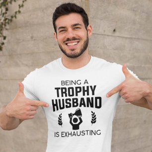 Att vara en trofé i Make håller på att ta slut T Shirt