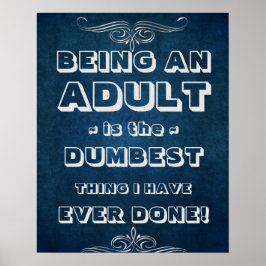 Att vara en Vuxen dub-idé Poster