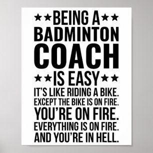 Att vara ett badminton Coach-jobb, funny Badminton Poster
