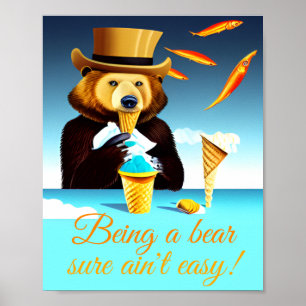 Att vara ett björn som bär Top hat Eating Ice Crea Poster