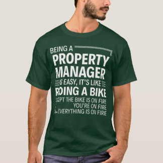Att Vara Fastighetsförvaltare Är Lätt Det Är Som A T Shirt