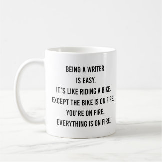 Att vara författare är lätt Det är som att cykla Kaffemugg