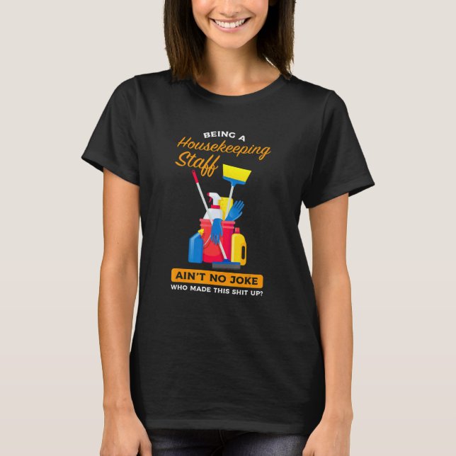 Att Vara Husligt Stöd Husfruar T Shirt (Framsida)