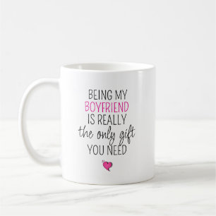 Att vara min pojkvän är den enda gåvan du behöver kaffemugg