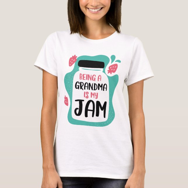 Att Vara Mormor Är Min Grej T Shirt (Framsida)