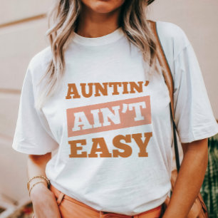 Att Vara Moster Är Inte Lätt T Shirt