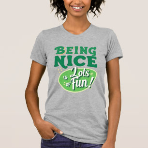 Att vara Nicefördraget är mycket Roligt T Shirt