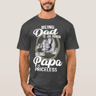 Att vara pappa är en ära för att vara Pappa är ovä T Shirt