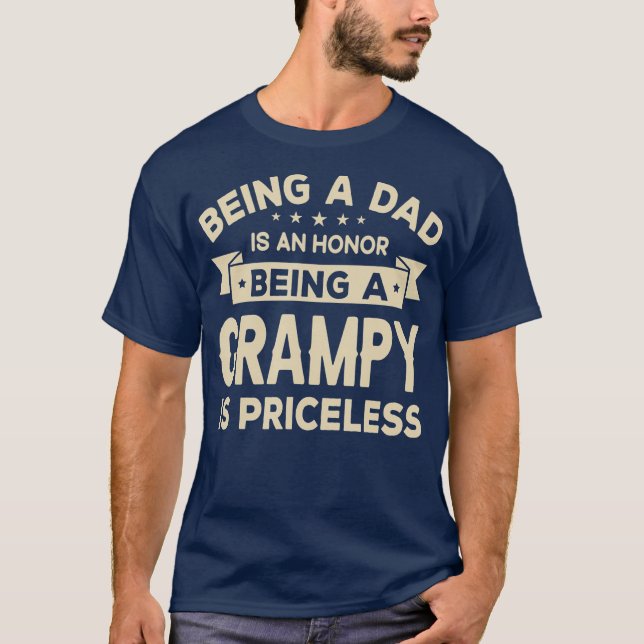 Att vara PAPPA är en HONOR Att vara en GRAMPY är ( T Shirt (Framsida)