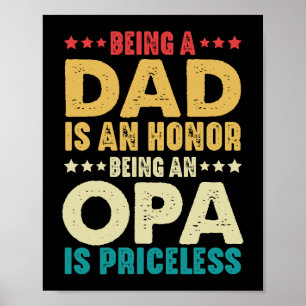 Att vara Pappa är heligt som OPA är ovärderligt Poster
