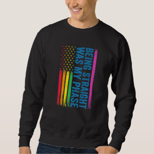 Att vara Rak var min fas LGBT Lång Ärmad Tröja