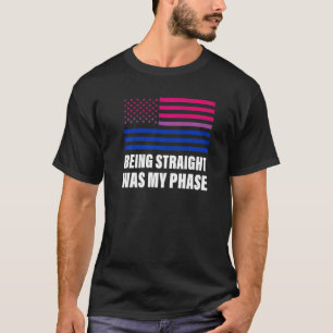 Att vara Rak var min Phase Bisexual Flagga Lgbt Ga T Shirt