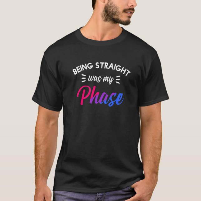 Att vara Rak var mitt Phase Lgbt Bi Pride Bisexual T Shirt (Framsida)