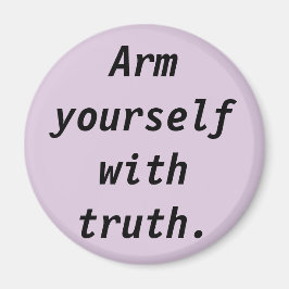 Att vara sanningsenlig Quote Magnet
