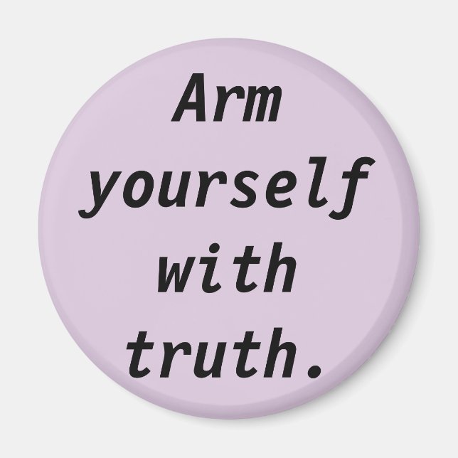 Att vara sanningsenlig Quote Magnet (Framsidan)