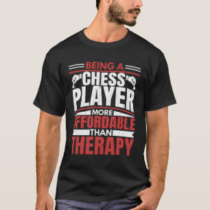 Att Vara Schackspelare Är Terapi Sportcoach Grafi T Shirt
