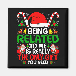 Att vara släkt med mig Rolig jul Familj Xmas Pa Magnet