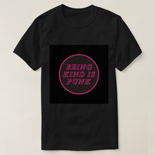 att vara snäll är att slå rosa Pin T Shirt (Design framsida)