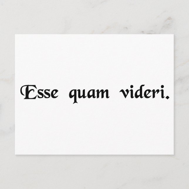 Att vara, snarare än att tyckas. vykort (Framsida)