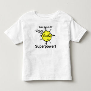 Att vara söt är min superkraft! t shirt