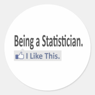 Att vara statistisk... Jag gillar det här Runt Klistermärke