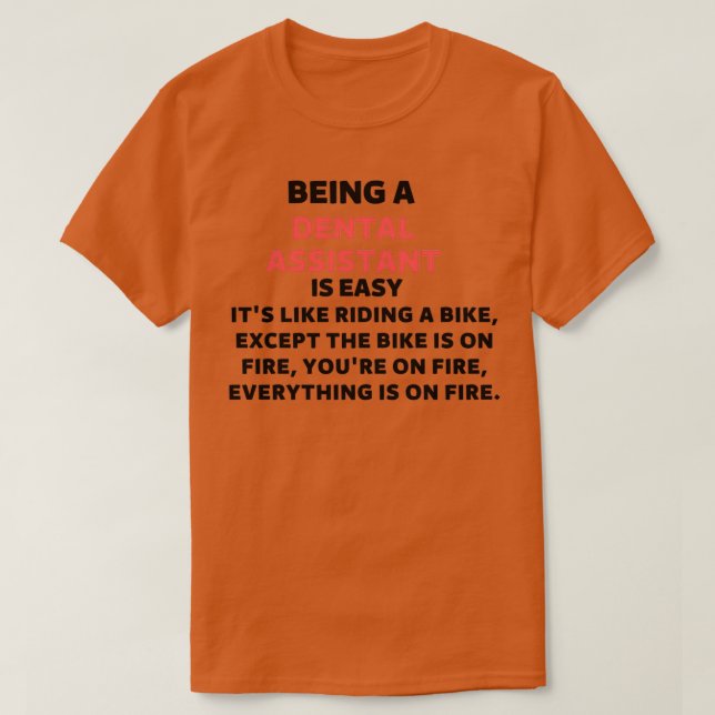 Att vara tandassistent t shirt (Design framsida)