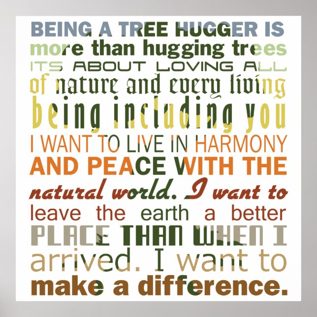 Att vara Tree hugger Poster (Framsidan)