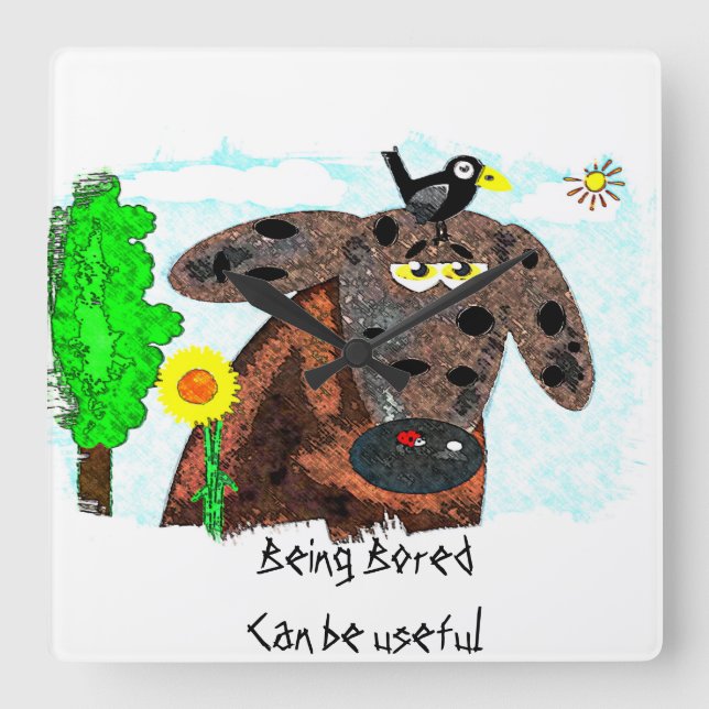 Att vara uttråkad kan vara användbart fyrkantig klocka (Framsida)