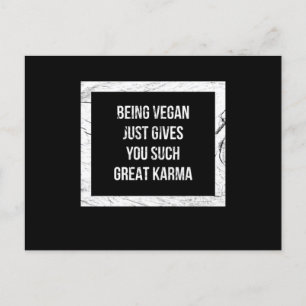Att vara vegan precis ge, så underbar karma vykort