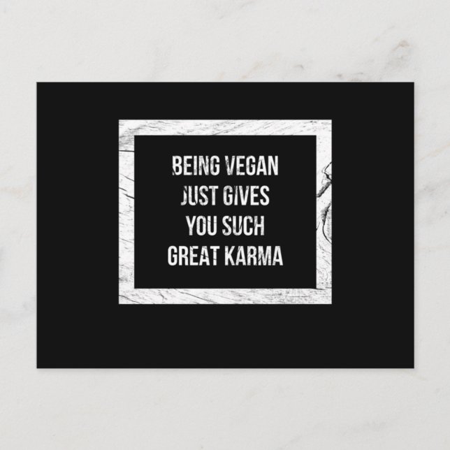 Att vara vegan precis ge, så underbar karma vykort (Framsida)