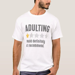 Att vara vuxen t shirt