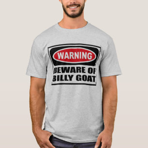 Att varna AKTA SIG AV BILLY GETmanar T-tröja T Shirt