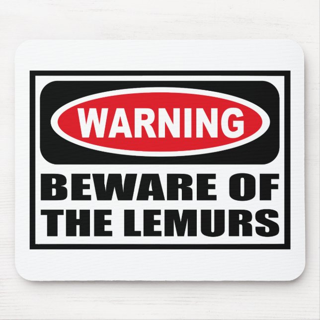 Att varna AKTA SIG AV LEMURSNA Mousepad Musmatta (Framsidan)