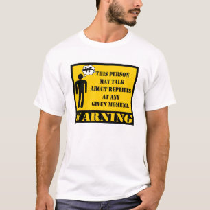 Att varna denna person kan tala om reptilar t shirt