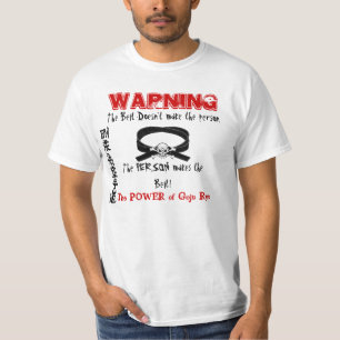 Att varna det är inte bältet, det är personT-tr Tee Shirt