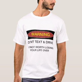 Att varna gör inte text & drevT-tröja Tee