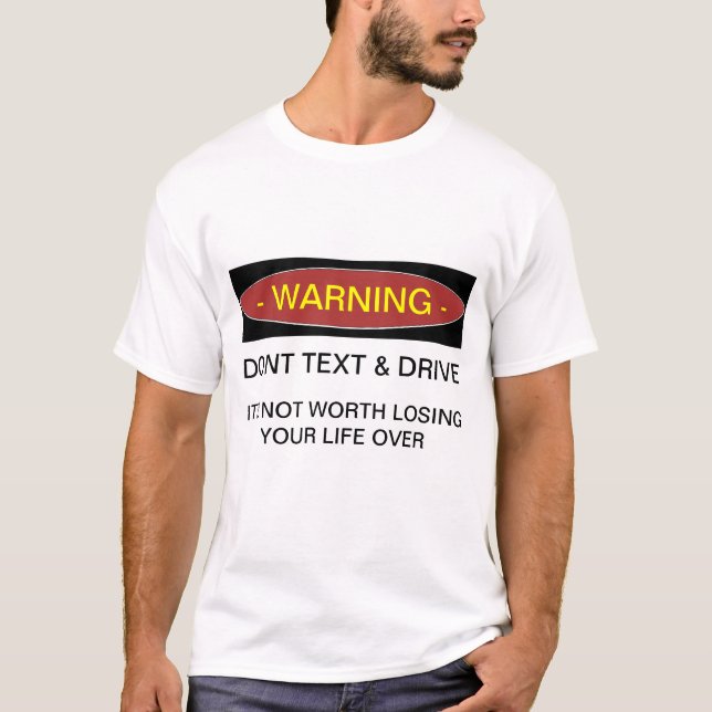 Att varna gör inte text & drevT-tröja Tee (Framsida)