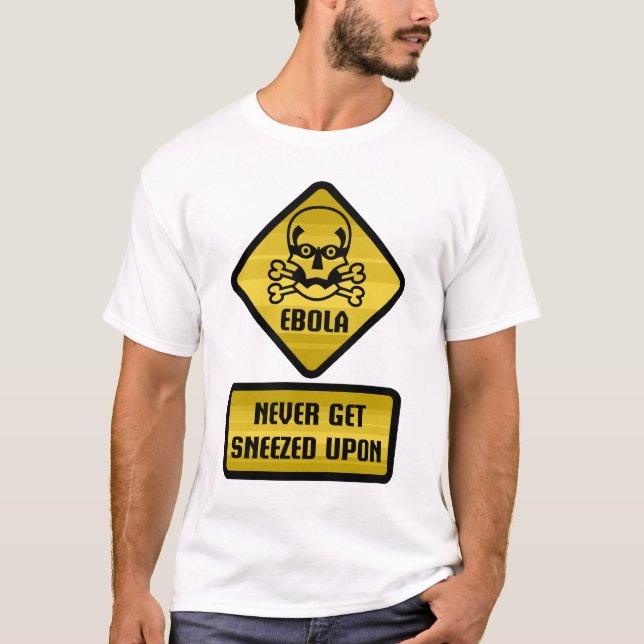 Att varna undertecknar - Ebola T Shirt (Framsida)