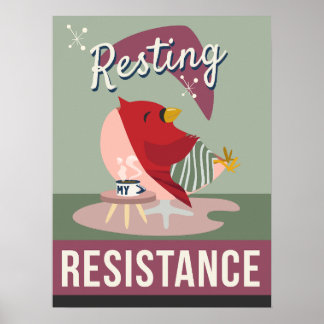 Att Vila Är Min Motståndskraft – Retro Stil Print Poster
